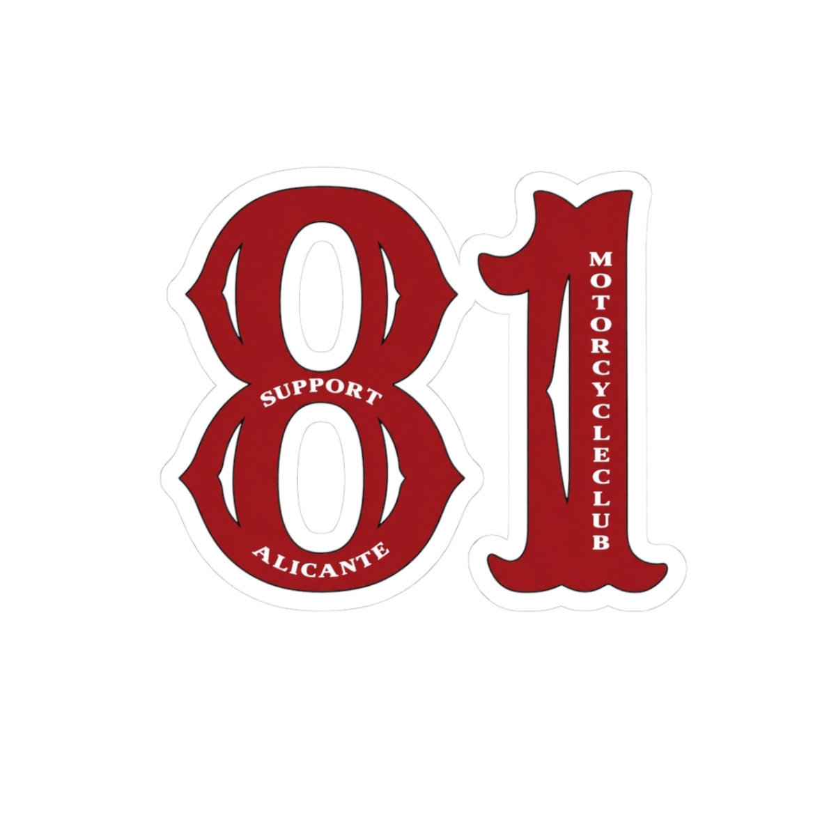 81 Motorcycle Club Sticker | Support Alicante Kiss-Cut Decal | 81 | Hells Angels 